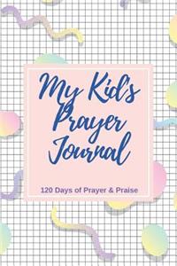 My Kid's Prayer Journal