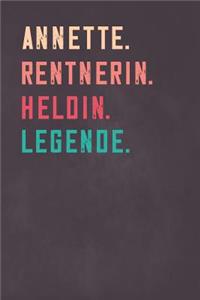 Annette. Rentnerin. Heldin. Legende.