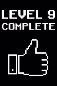 Level 9 Completed