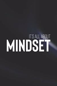 It's All About Mindset