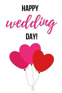 Happy Wedding Day!