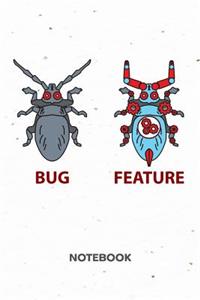 Bug Feature NOTEBOOK