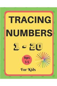 Tracing Numbers 1-20 For Kids