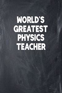 World's Greatest Physics Teacher
