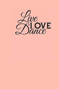 Live Love Dance