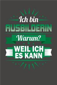 Ich Bin Ausbilderin - Warum? Weil Ich Es Kann