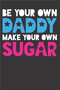 Daddy Sugar Father Sarcasm Notebook Journal