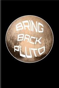 Bring Back Pluto