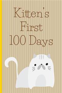 Kitten's First 100 Days