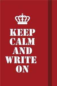 Keep calm and Write On