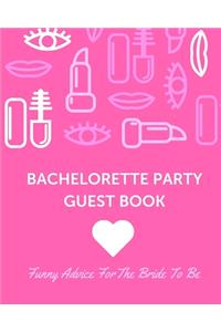 Bachelorette Party Guest Book Funny Advice For The Bride To Be