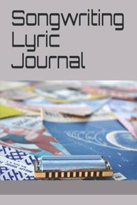 Songwriting Lyric Journal