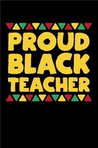 Proud Black Teacher