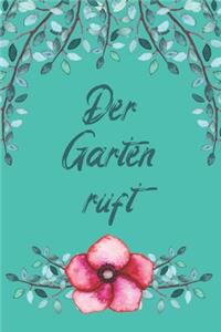 Der Garten ruft