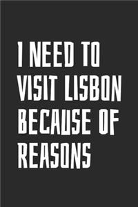 I Need To Visit Lisbon Because Of Reasons