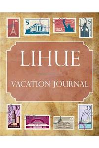 Lihue Vacation Journal