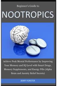 Beginner's Guide to Nootropics