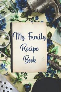 My Family Recipe Book