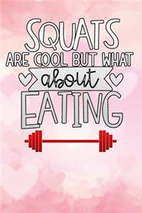 squats are cool but what about eating