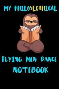 My Philoslothical Flying Men Dance Notebook