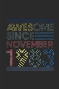 Awesome Since November 1983