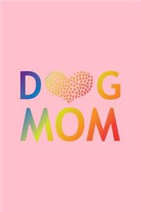 Dog Mom