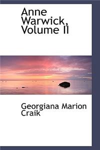 Anne Warwick, Volume II