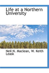 Life at a Northern University