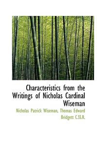 Characteristics from the Writings of Nicholas Cardinal Wiseman