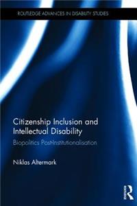 Citizenship Inclusion and Intellectual Disability