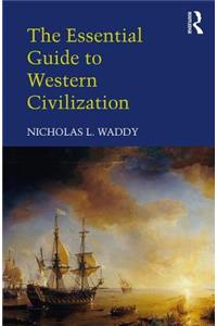 Essential Guide to Western Civilization