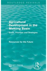 Agricultural Development in the Mekong Basin