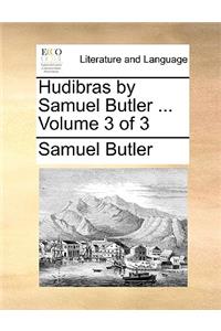 Hudibras by Samuel Butler ... Volume 3 of 3