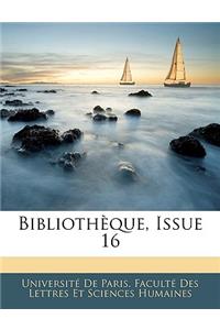 Bibliothèque, Issue 16