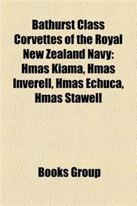 Bathurst Class Corvettes of the Royal New Zealand Navy