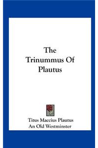 The Trinummus of Plautus