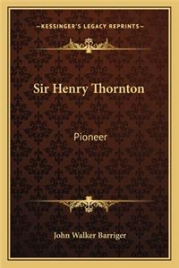 Sir Henry Thornton
