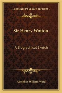 Sir Henry Wotton