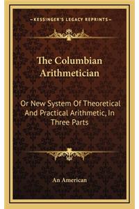 The Columbian Arithmetician
