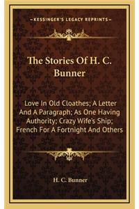 The Stories Of H. C. Bunner
