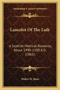 Lancelot Of The Laik