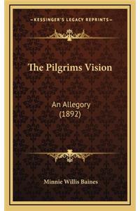 The Pilgrims Vision