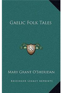 Gaelic Folk Tales