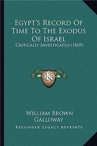Egypt's Record of Time to the Exodus of Israel