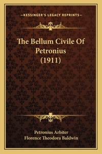 Bellum Civile of Petronius (1911)