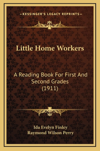 Little Home Workers