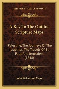 Key To The Outline Scripture Maps