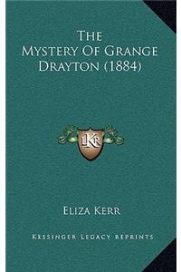 The Mystery Of Grange Drayton (1884)