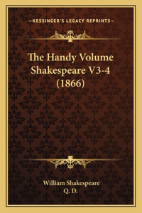 Handy Volume Shakespeare V3-4 (1866)