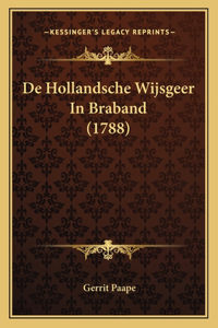 De Hollandsche Wijsgeer In Braband (1788)